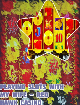Best slot machines at red hawk