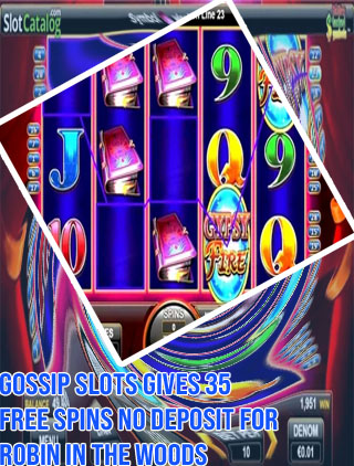 Gossip slots free spins