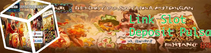 Link slot deposit